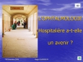 L'Ophtalmologie hospitalière a-t-elle un avenir? - R.Quanquin (COHF 2005)